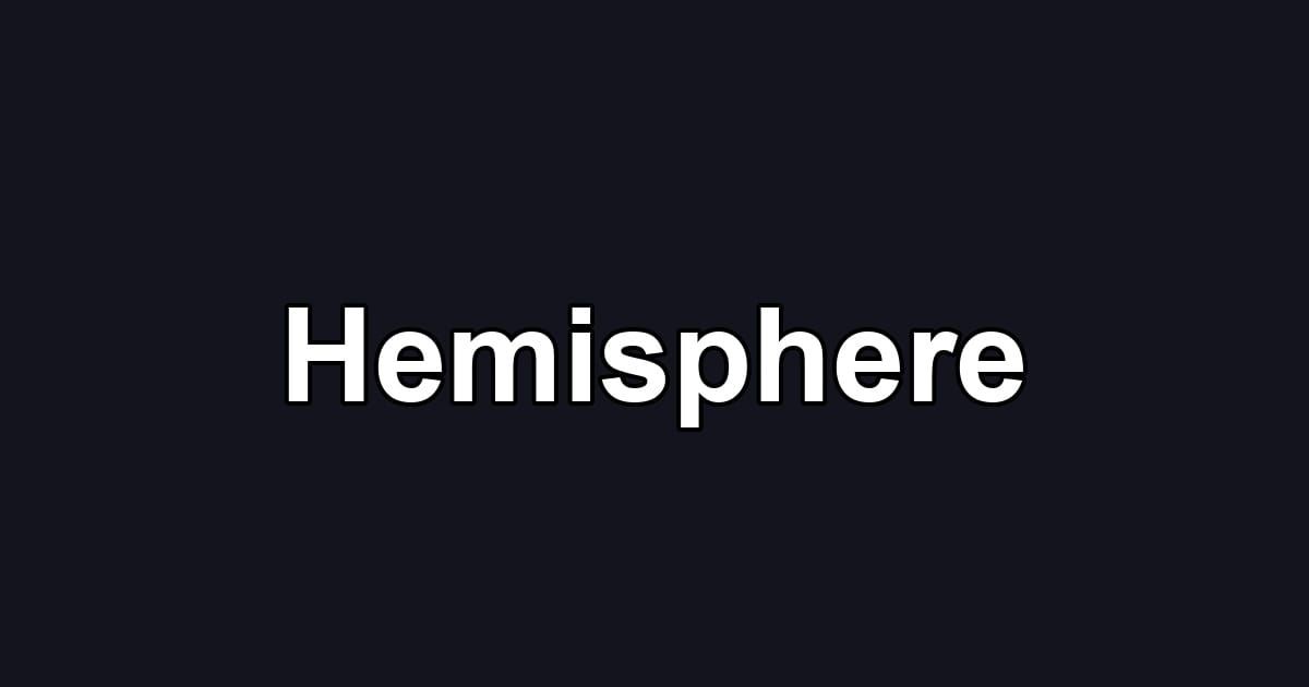 Hemisphere