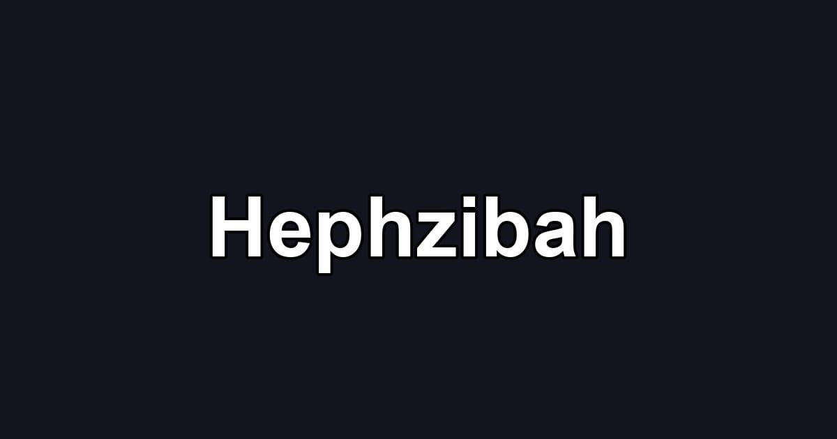 Hephzibah