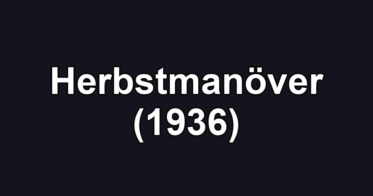 Herbstmanöver (1936)