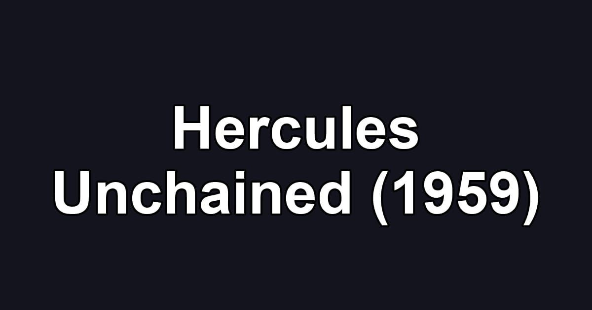 Hercules Unchained (1959)