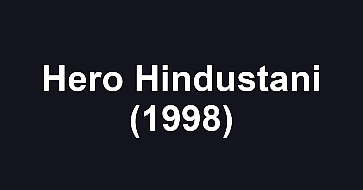 Hero Hindustani (1998)