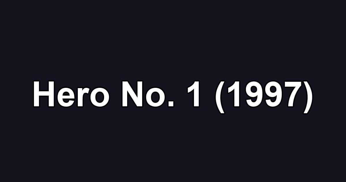 Hero No. 1 (1997)