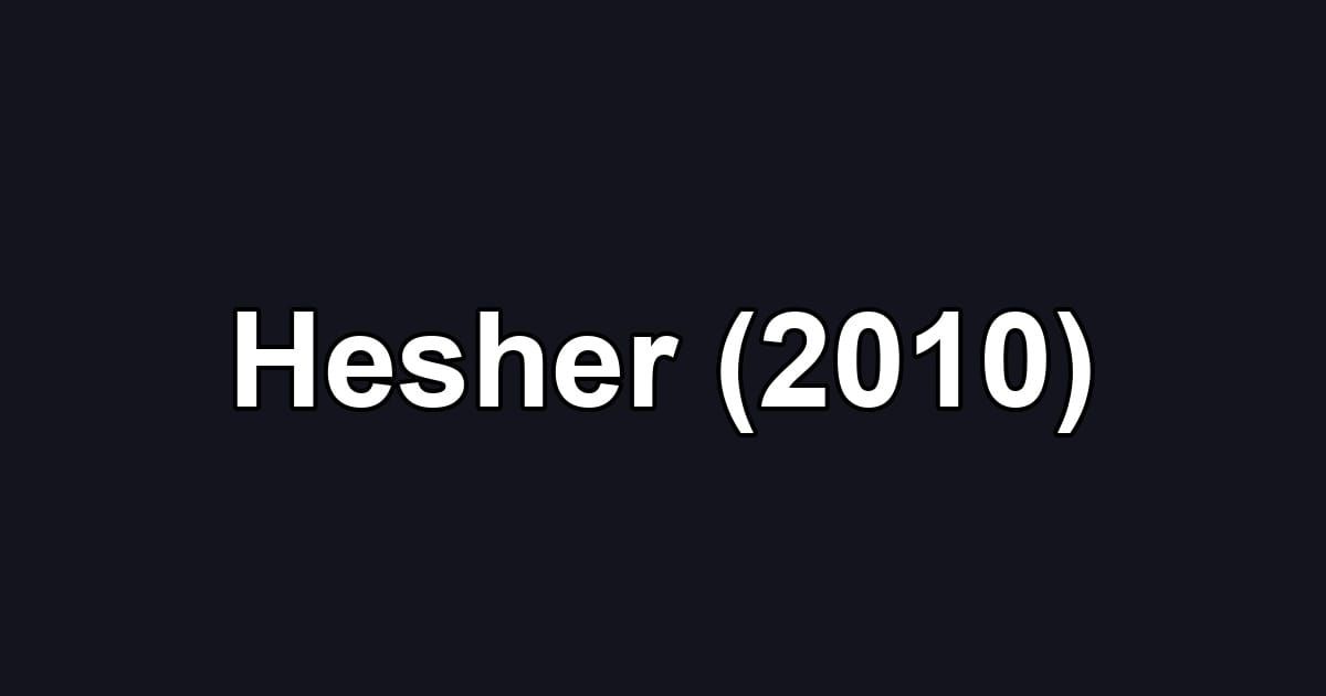 Hesher (2010)