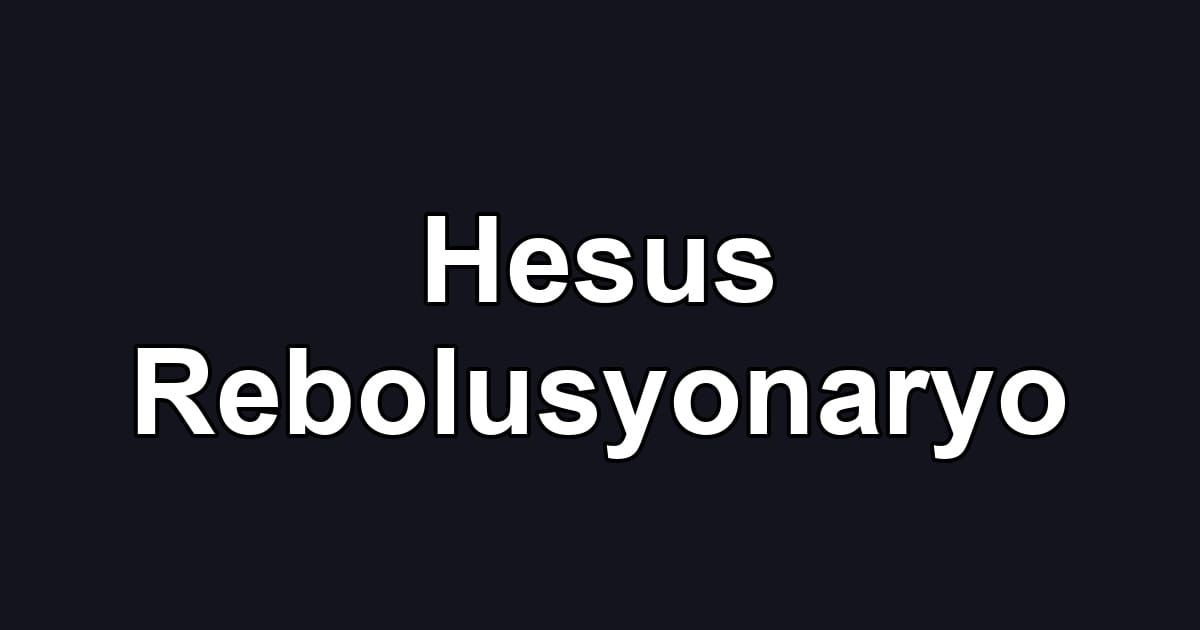 Hesus Rebolusyonaryo