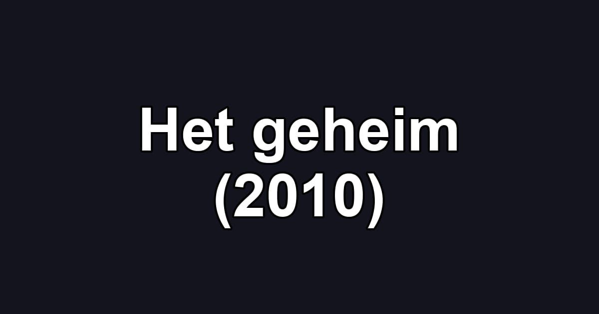 Het geheim (2010)