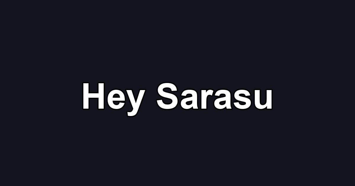 Hey Sarasu