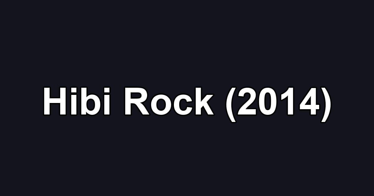 Hibi Rock (2014)