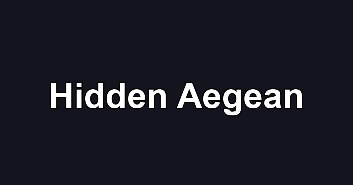 Hidden Aegean