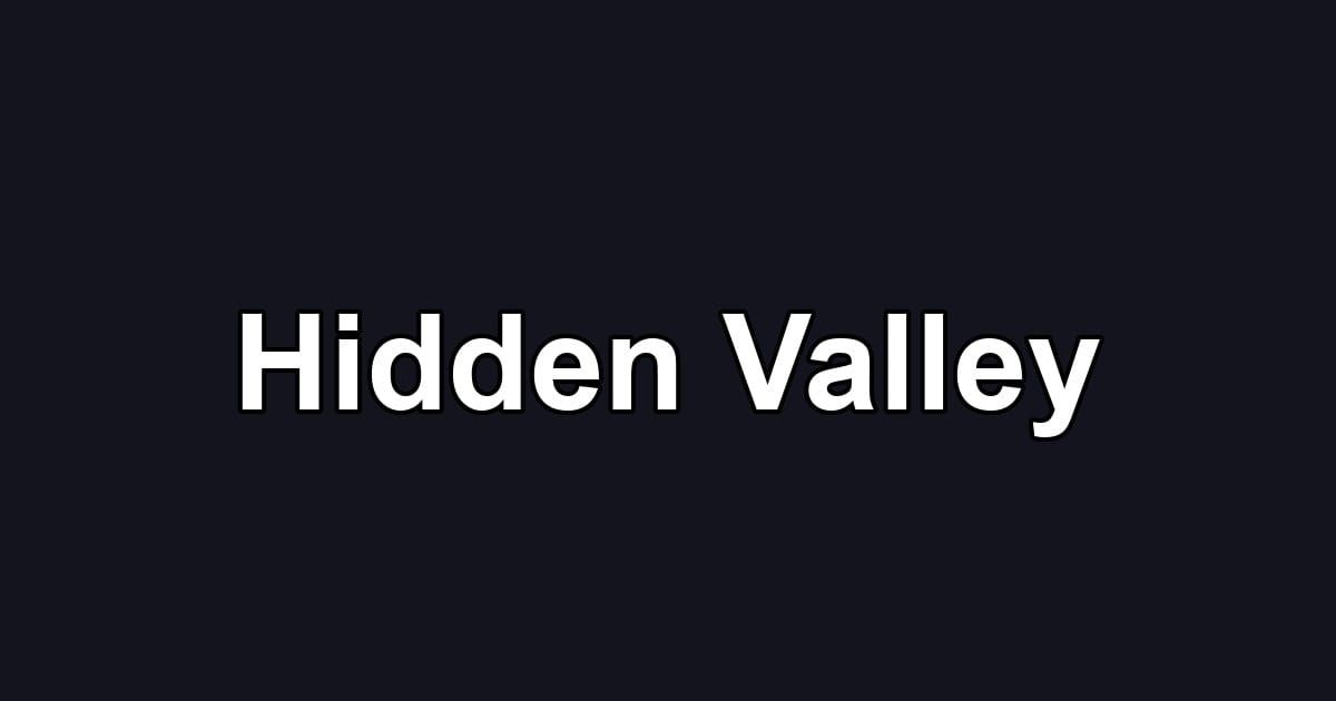 Hidden Valley