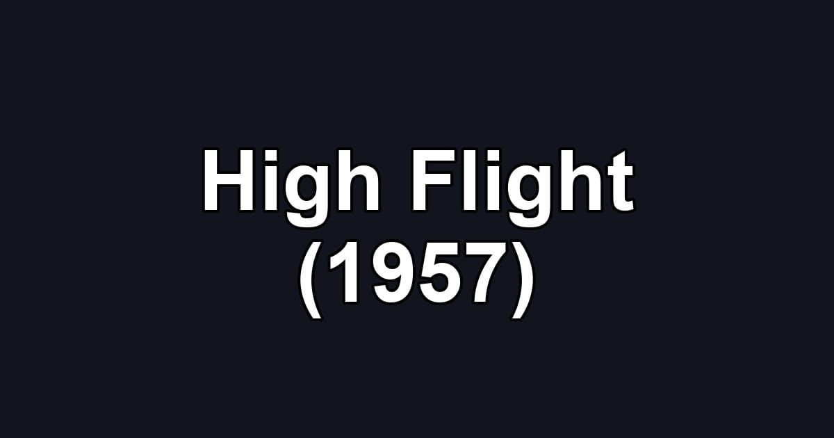 High Flight (1957)