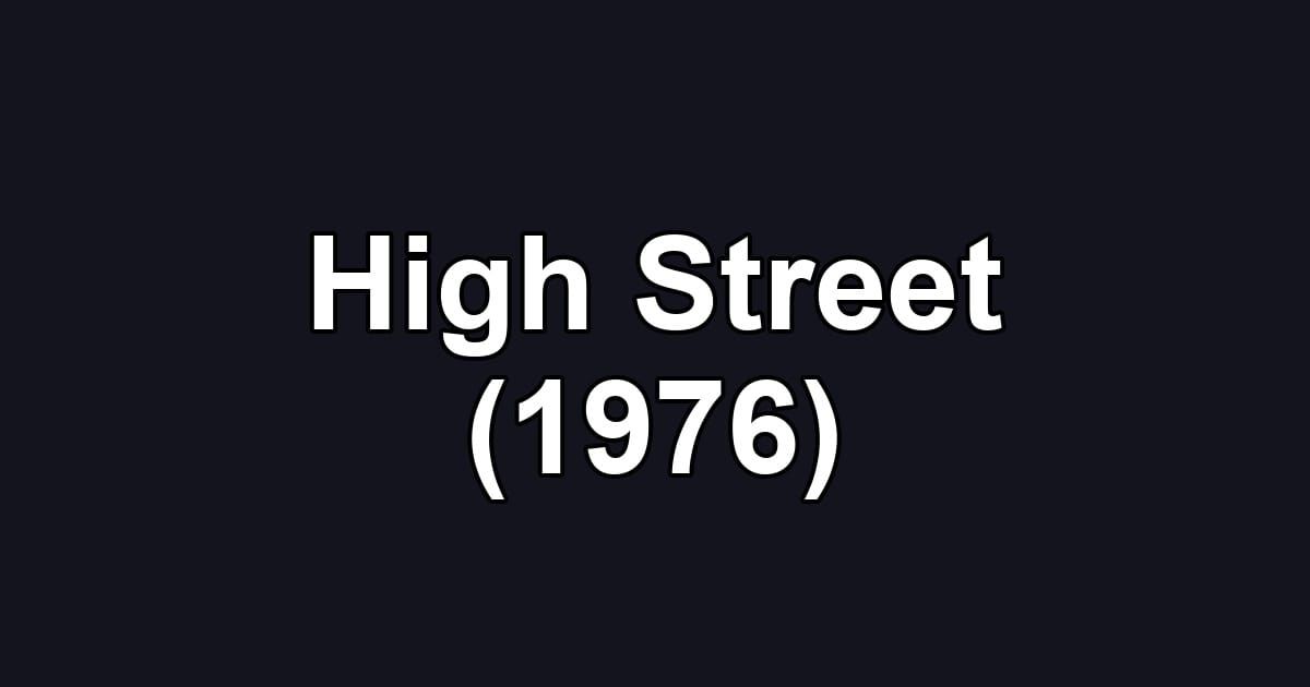 High Street (1976)