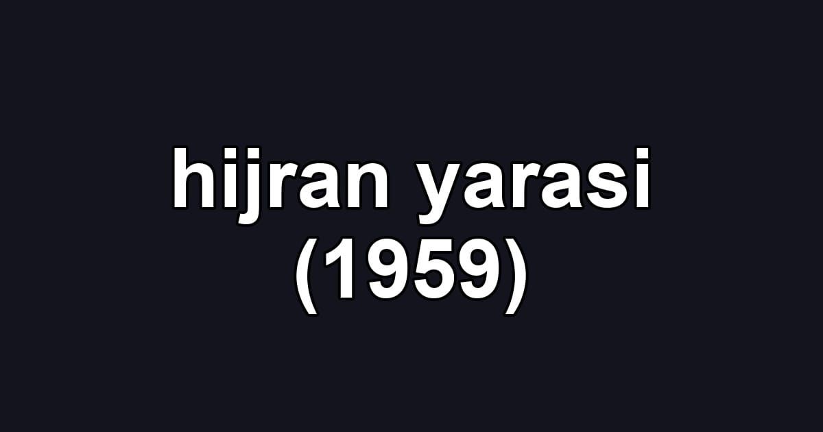 hijran yarasi (1959)