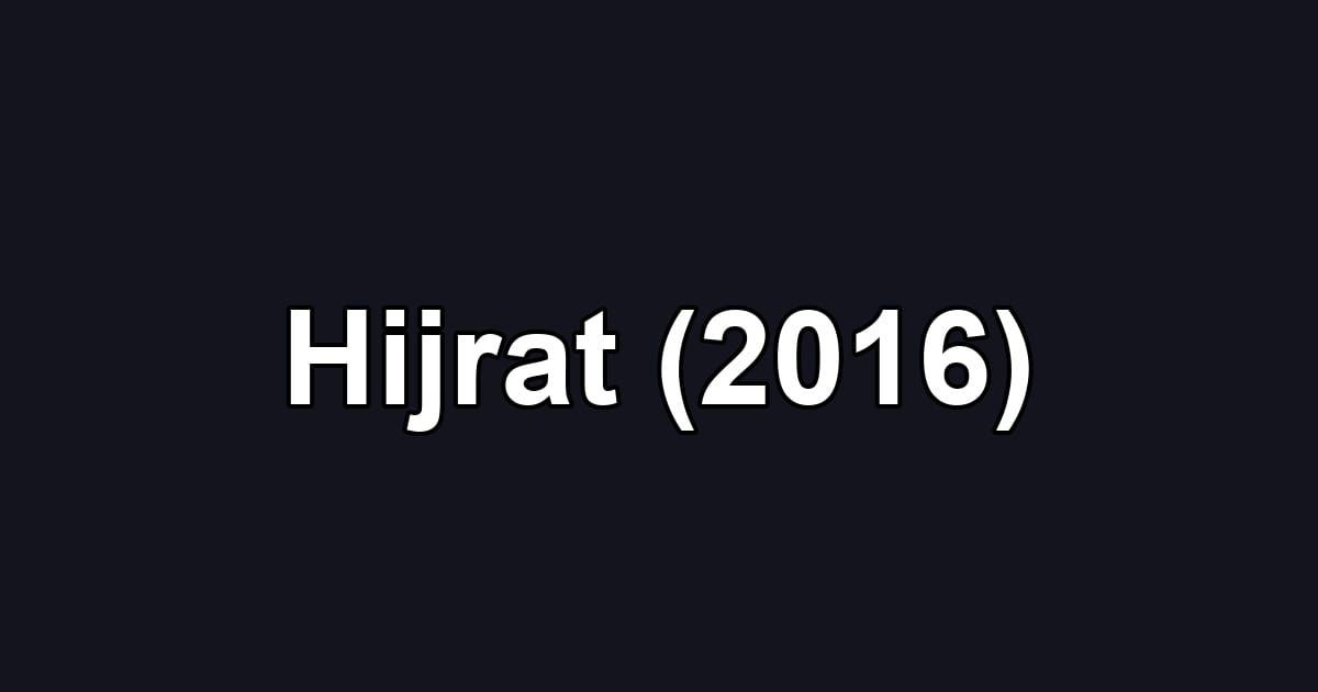 Hijrat (2016)