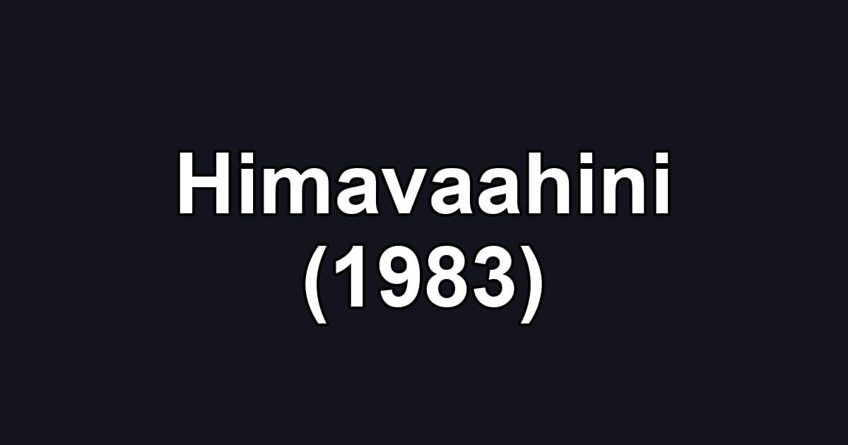 Himavaahini (1983)