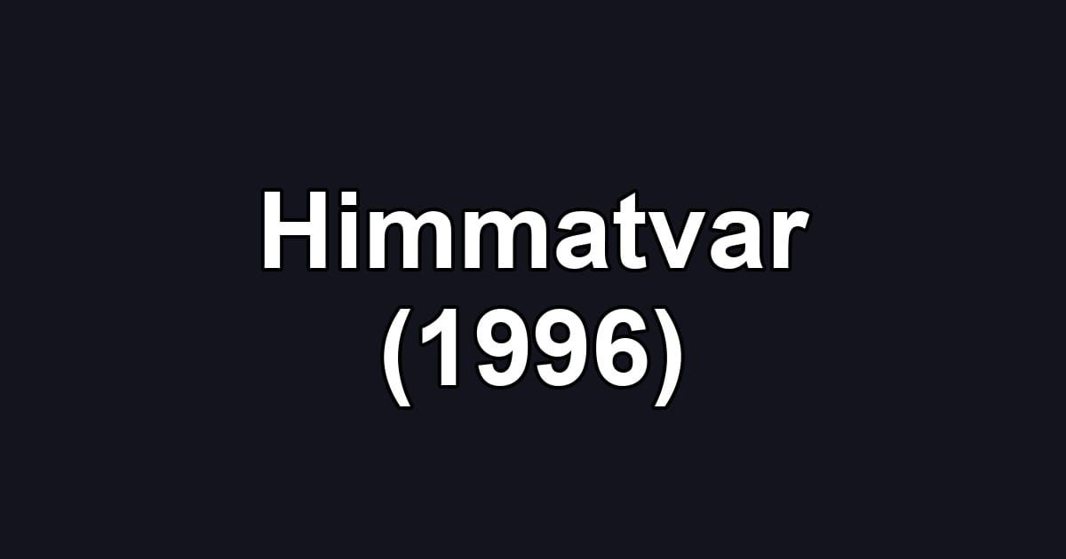 Himmatvar (1996)