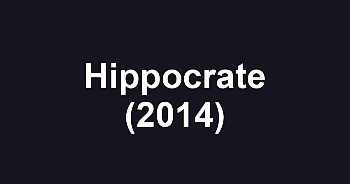 Hippocrate (2014)