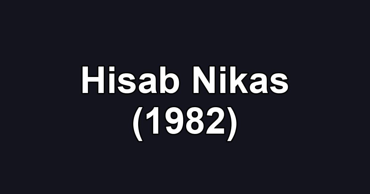 Hisab Nikas (1982)