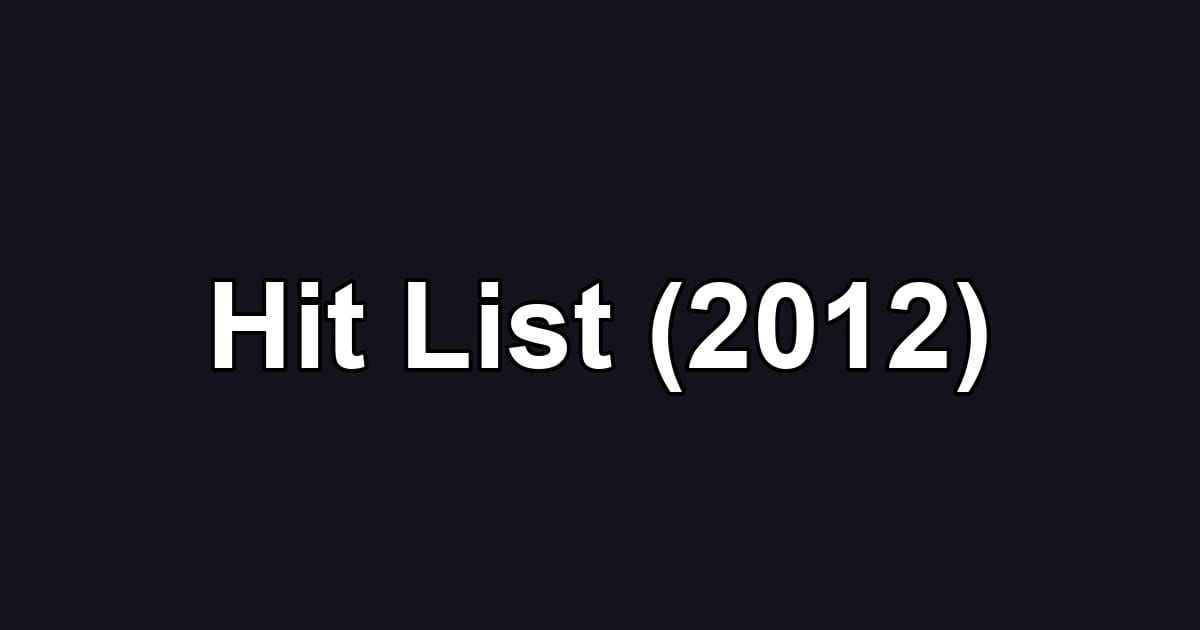 Hit List (2012)