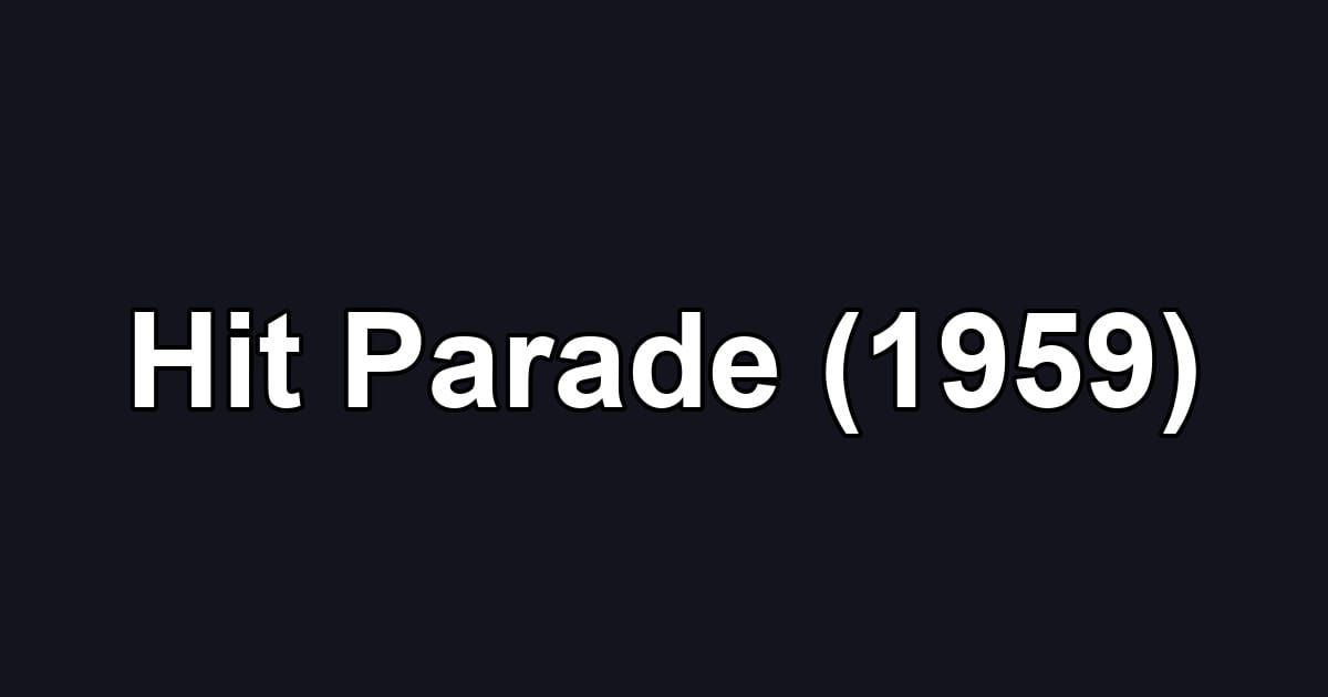 Hit Parade (1959)