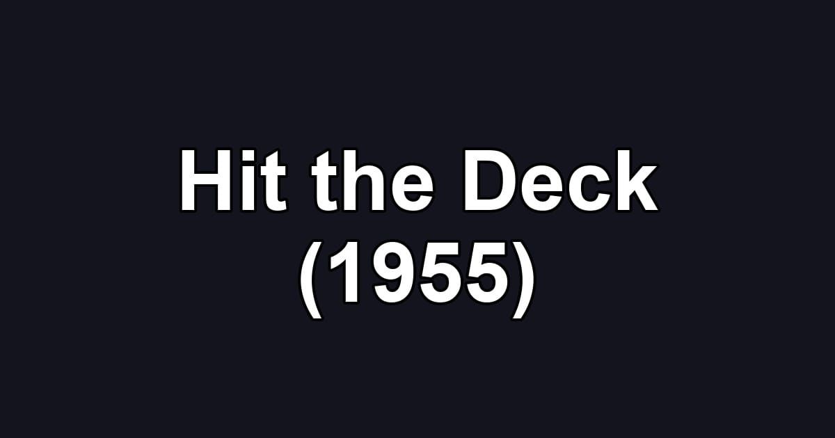 Hit the Deck (1955)