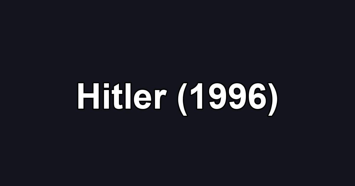 Hitler (1996)