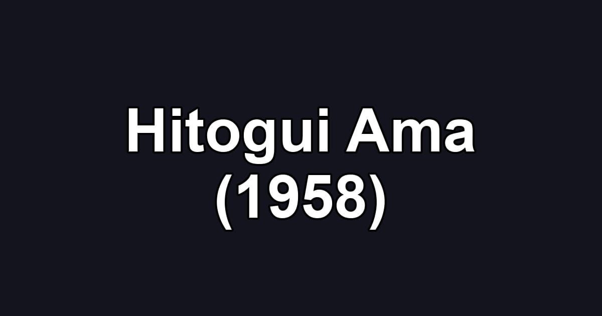 Hitogui Ama (1958)