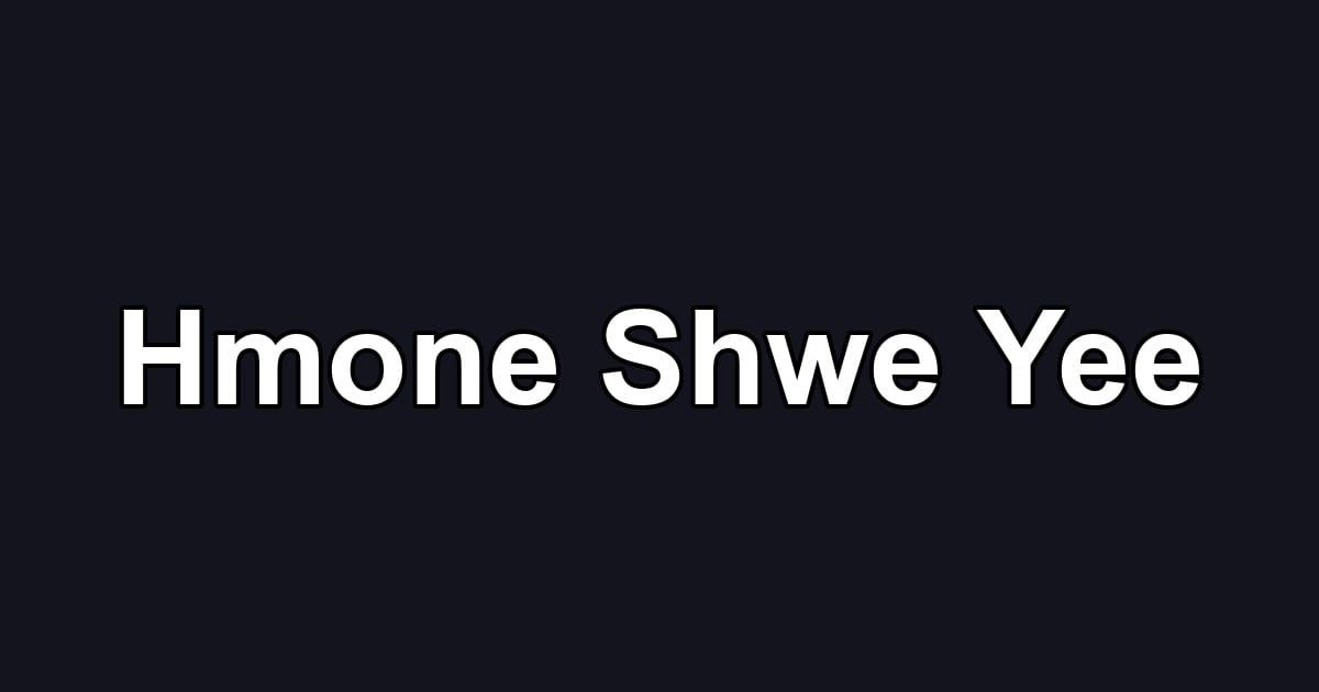 Hmone Shwe Yee