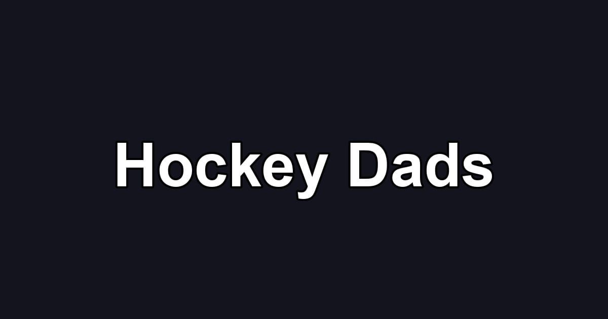 Hockey Dads