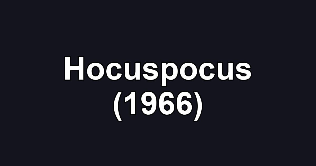 Hocuspocus (1966)