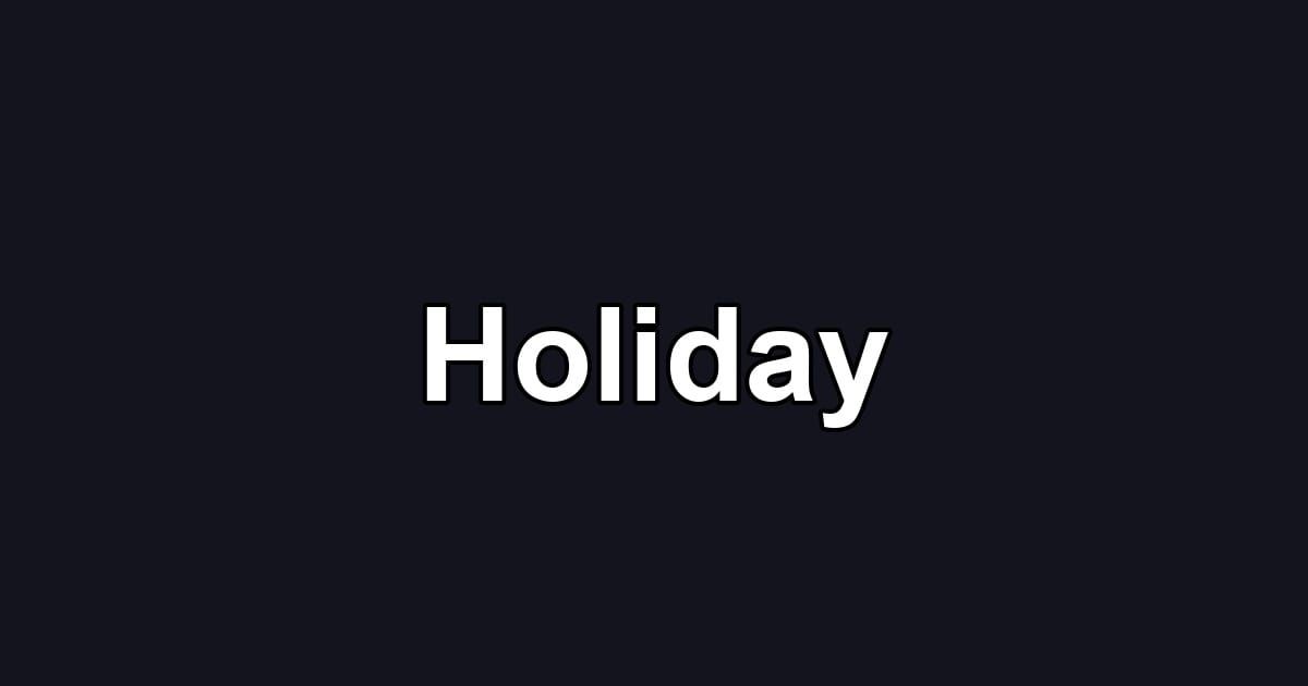 Holiday