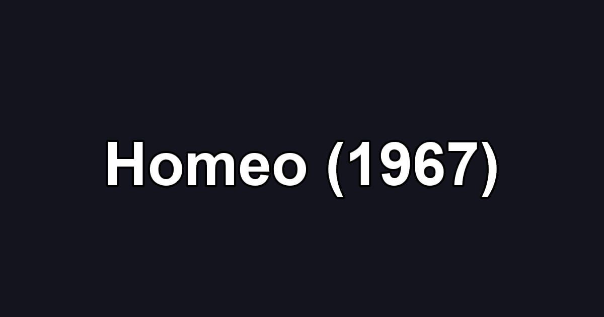 Homeo (1967)