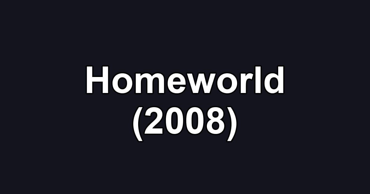 Homeworld (2008)