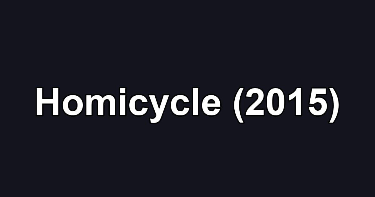 Homicycle (2015)