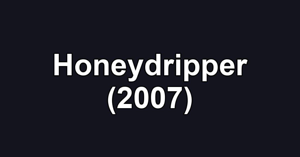 Honeydripper (2007)