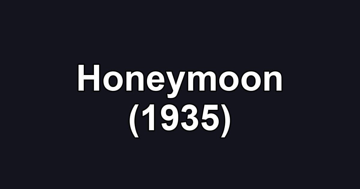 Honeymoon (1935)