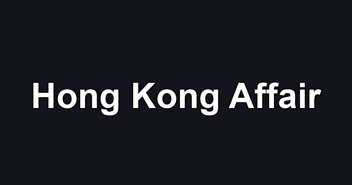 Hong Kong Affair
