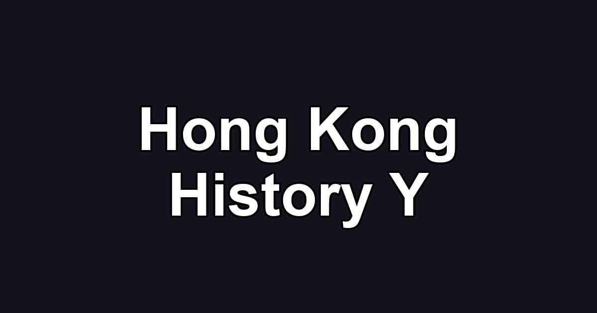 Hong Kong History Y