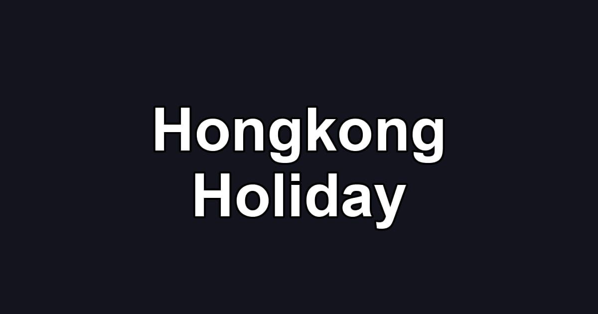Hongkong Holiday