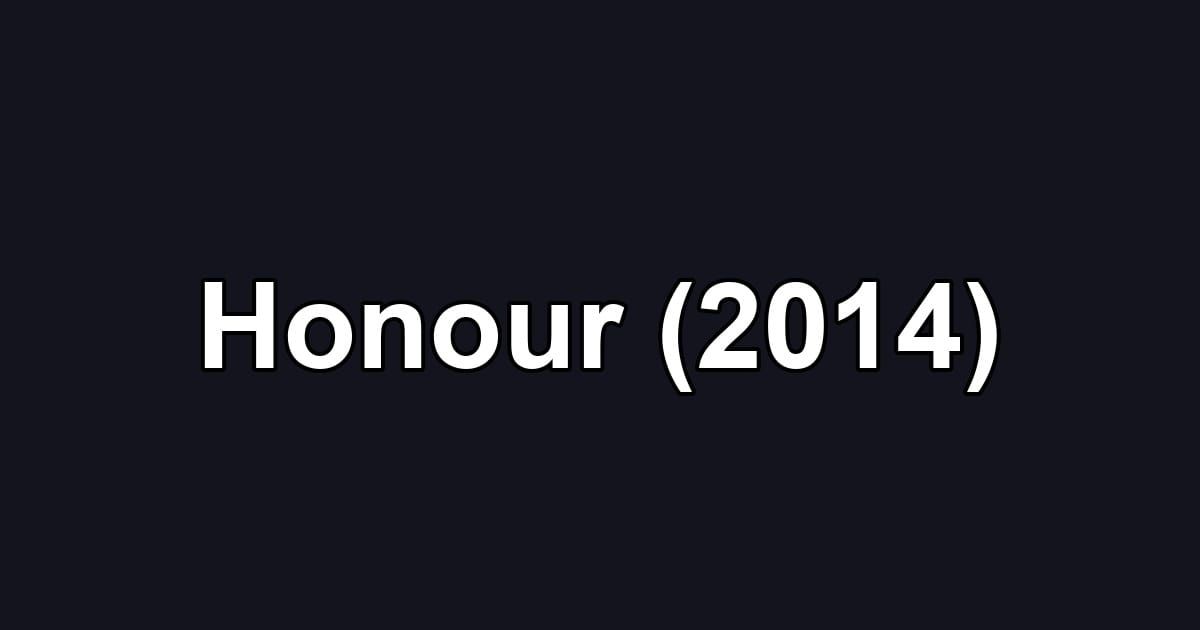 Honour (2014)