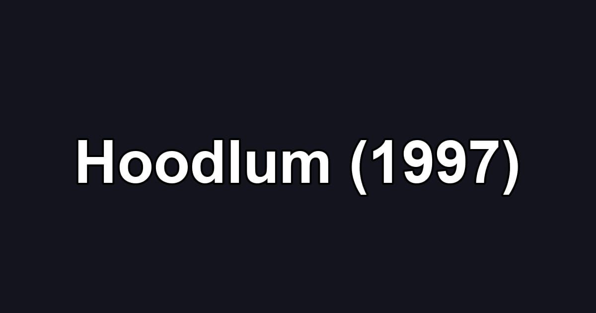 Hoodlum (1997)