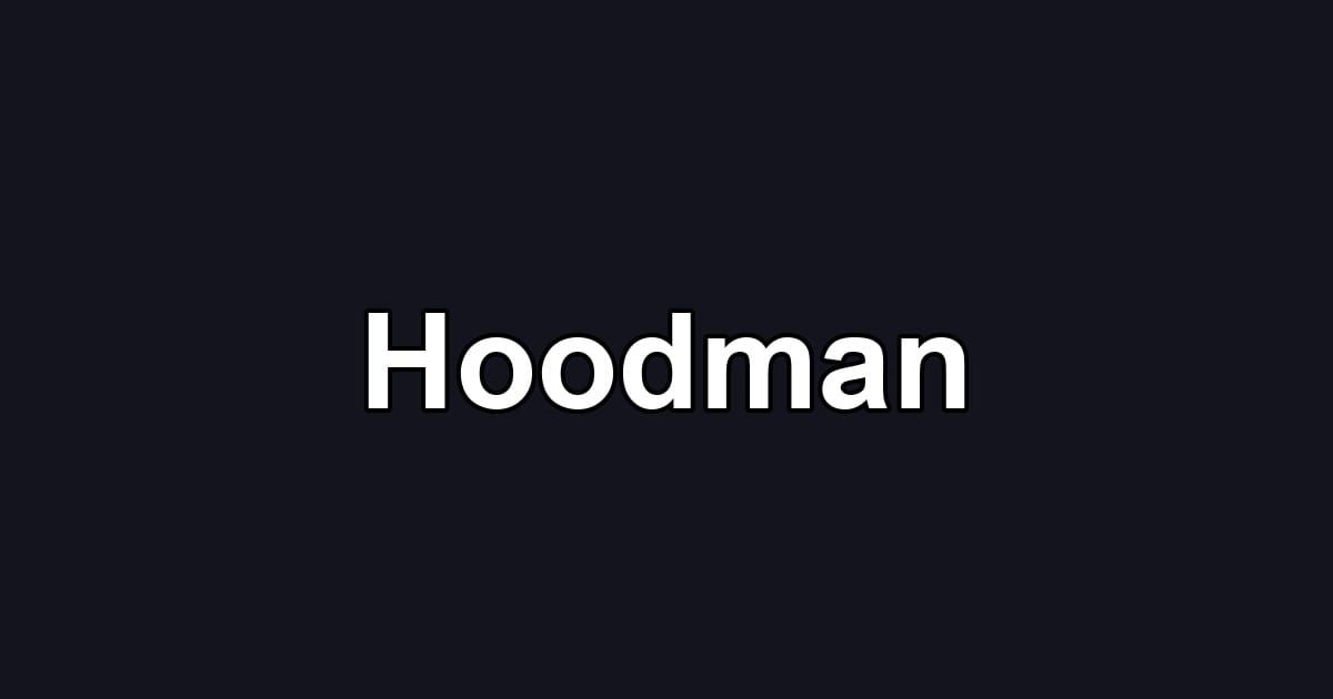 Hoodman