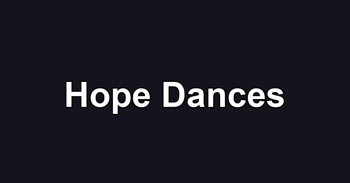Hope Dances