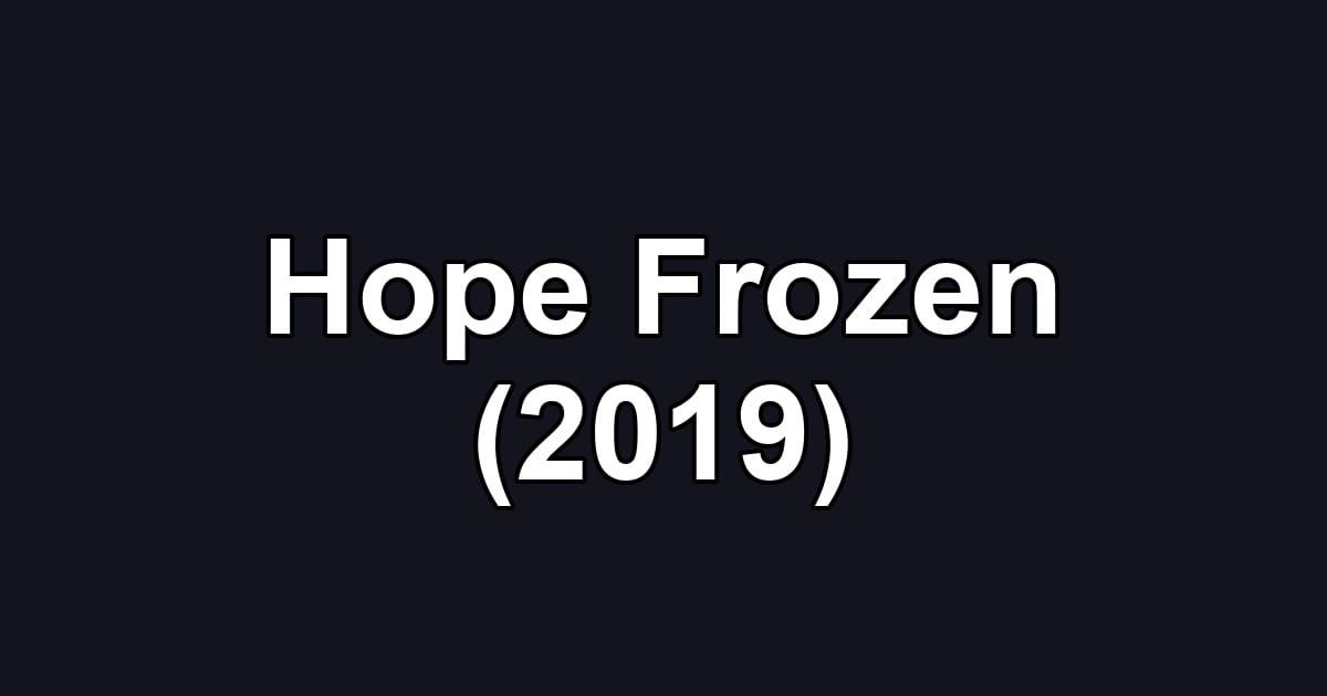 Hope Frozen (2019)