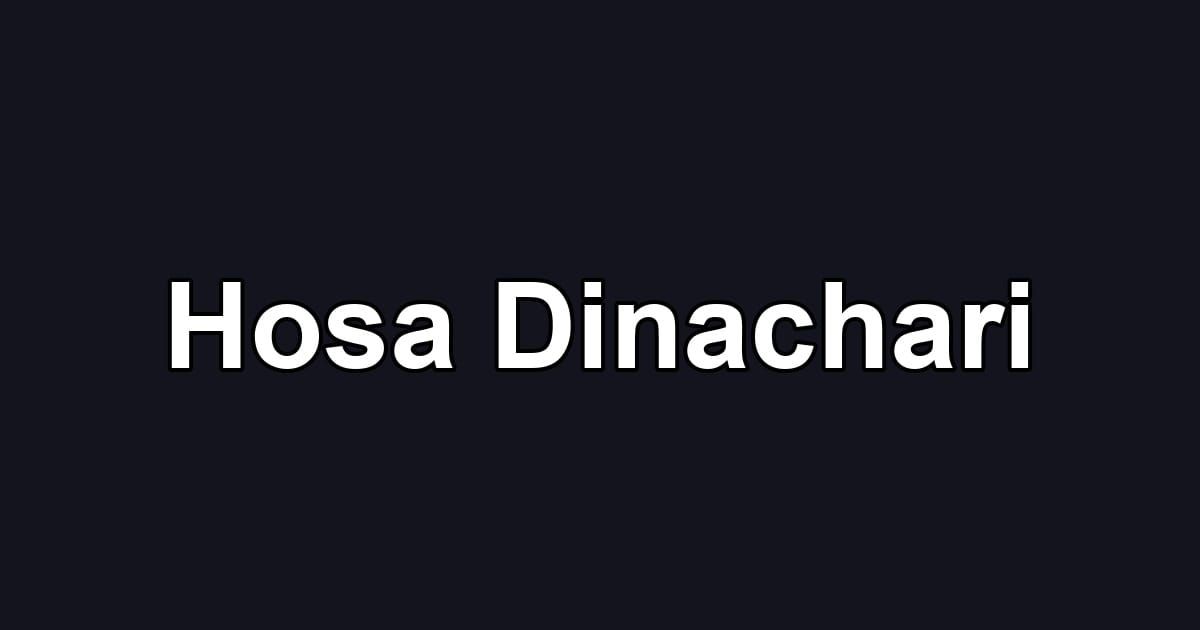 Hosa Dinachari
