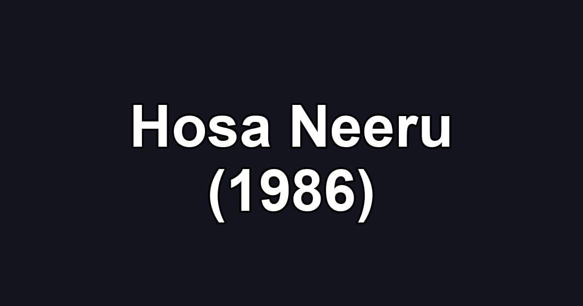 Hosa Neeru (1986)