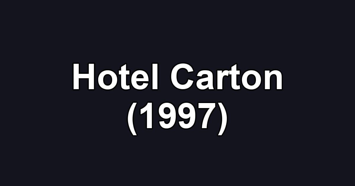 Hotel Carton (1997)