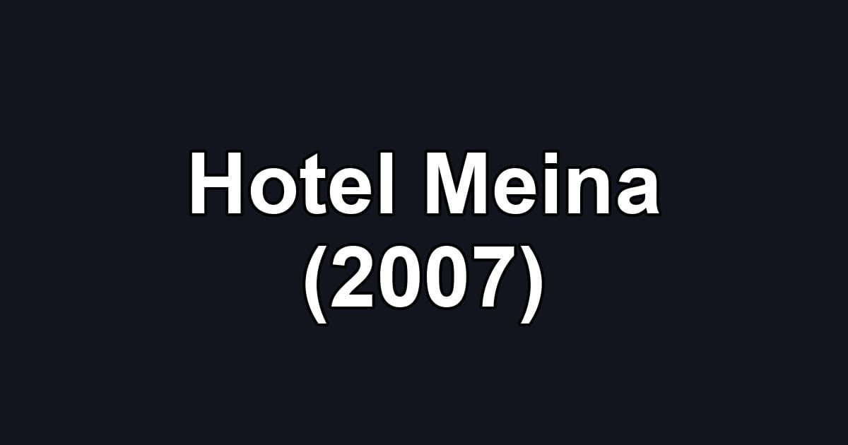 Hotel Meina (2007)
