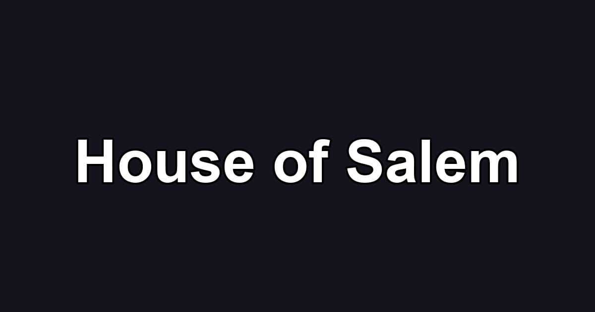 House of Salem