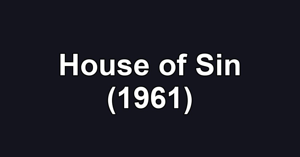 House of Sin (1961)