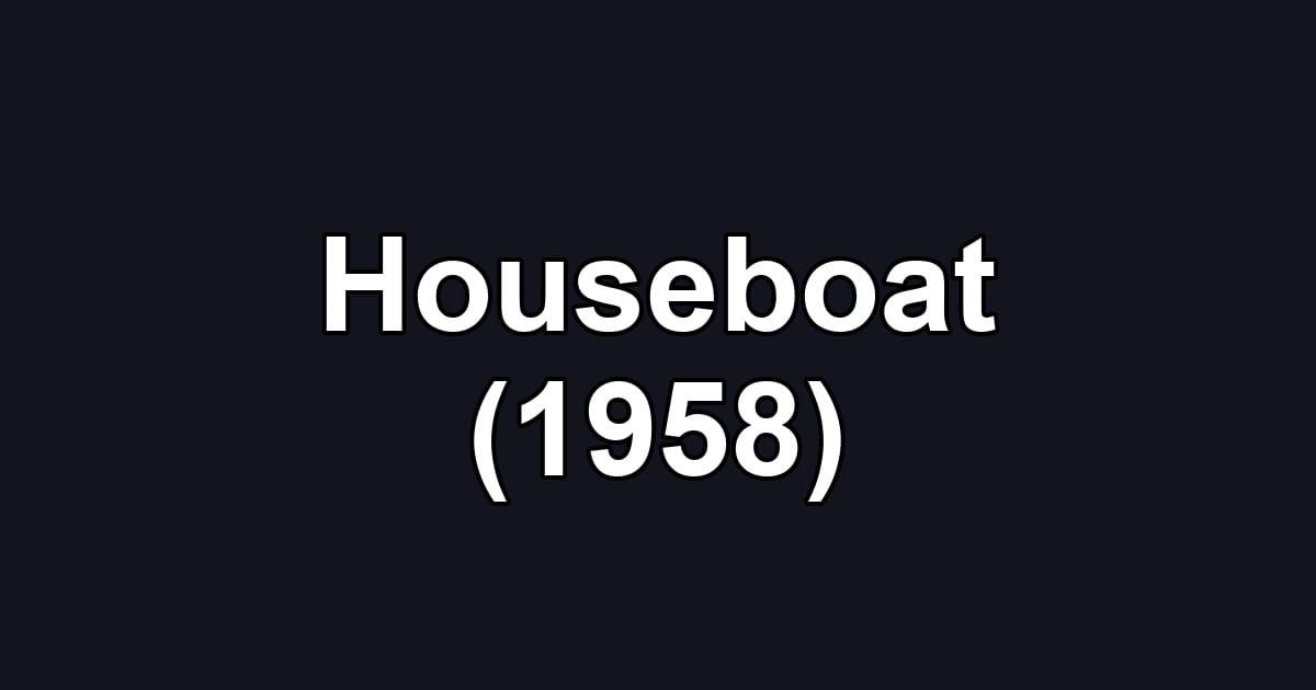 Houseboat (1958)